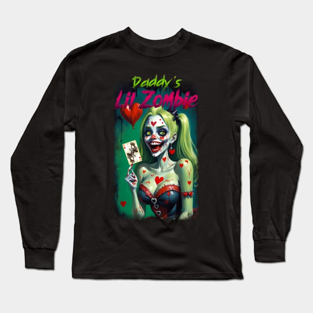 Daddy's Lil Zombie 02 Long Sleeve T-Shirt by KawaiiDread